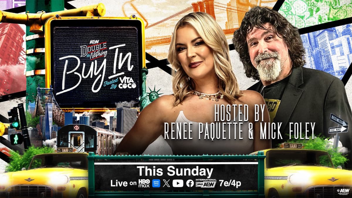 Graphic for Mick Foley and Renee Paquette co-hosting the AEW Double or Nothing 2026 Buy-In