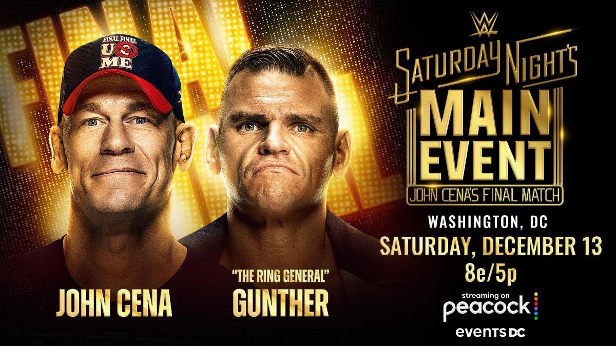 Graphic for John Cena vs. Gunther at WWE Saturday Night's Main Event