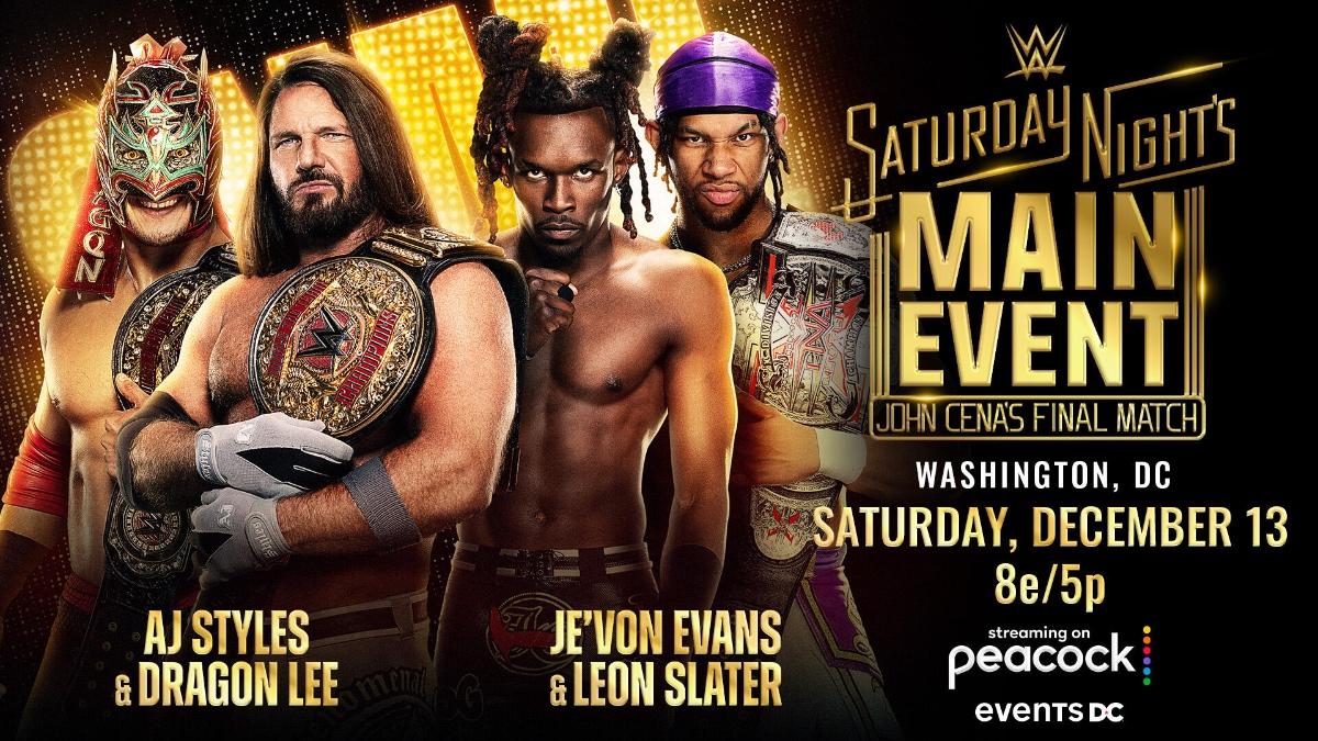 WWE Saturday Night's Main Event graphic for AJ Styles & Dragon Lee vs. Leon Slater & Je'Von Evans